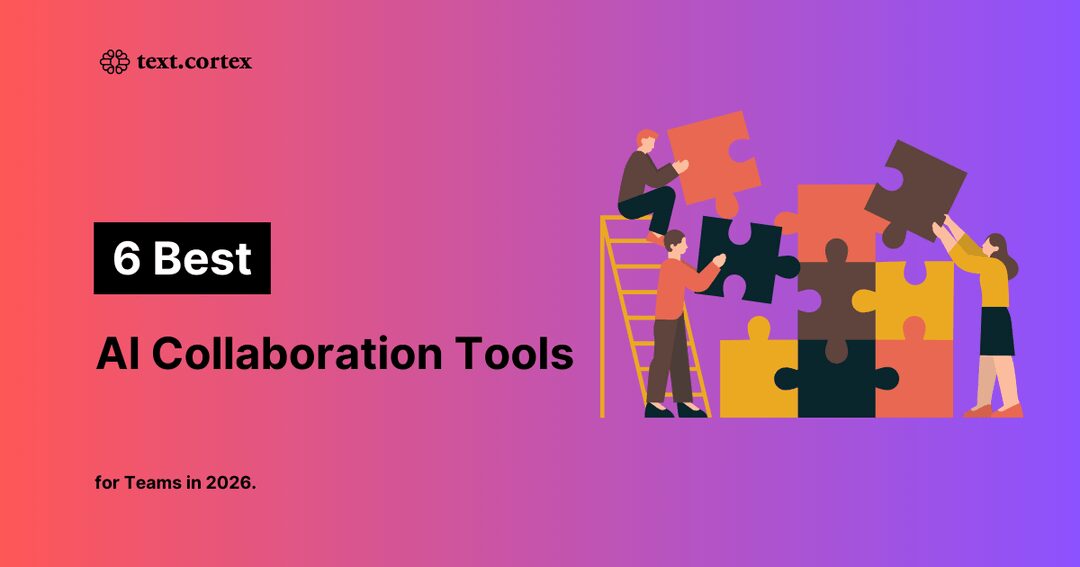 Text Cortex使用全解析:AI内容生成工具如何帮助企业高效创作?